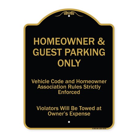 Signmission Designer Series-Homeowner & Guest Parking Only Black & Gold Heavy-Gauge Aluminum A-DES-BG-1824-9970